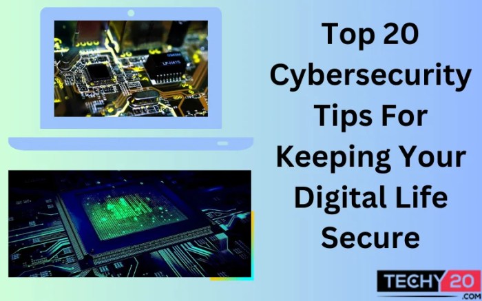 10 Essential Cybersecurity Tips to Protect Your Digital Life